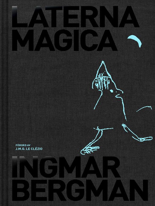 Title details for Laterna Magica by Ingmar Bergman - Available